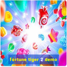 fortune tiger 2 demo